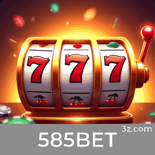 585BET: Plataforma de Apostas com Serviço Profissional